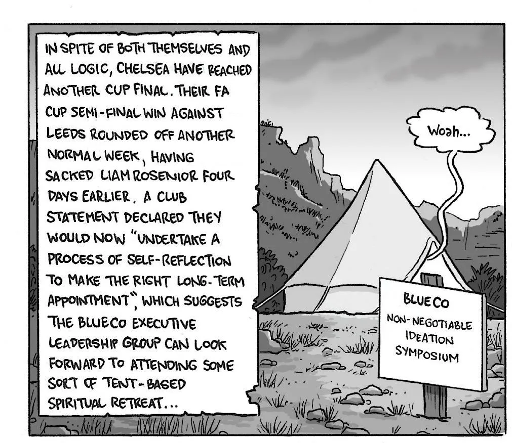 David Squires on … Chelsea’s Wembley trip amid more managerial chaos, panel 1