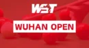 Wuhan Open 2026 : tirage, format et enjeux clés du tournoi