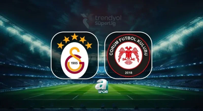 Galatasaray débute la Trendyol Süper Lig contre Arca Çorum FK