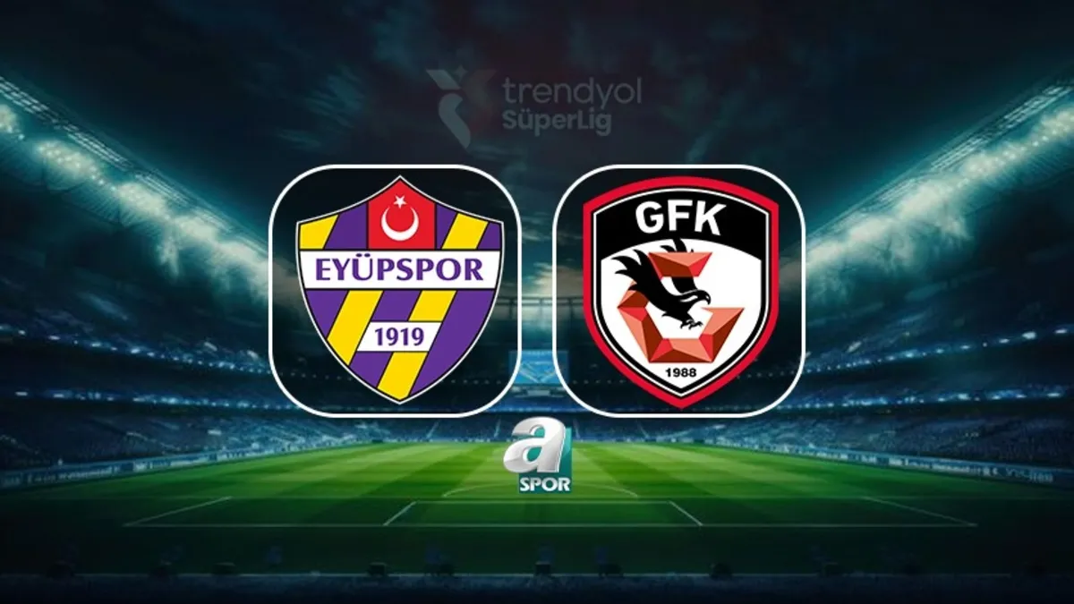 Eyüpspor - Gaziantep FK | CANLI (Eyüpspor - Gaziantep FK maçı canlı anlatım)