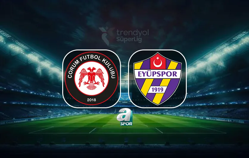 canli-arca-corum-fk-eyupspor-maci-saat-kacta-hangi-kanalda-1788674226298.jpg CANLI | Arca Çorum FK-Eyüpspor maçı saat kaçta, hangi kanalda?
