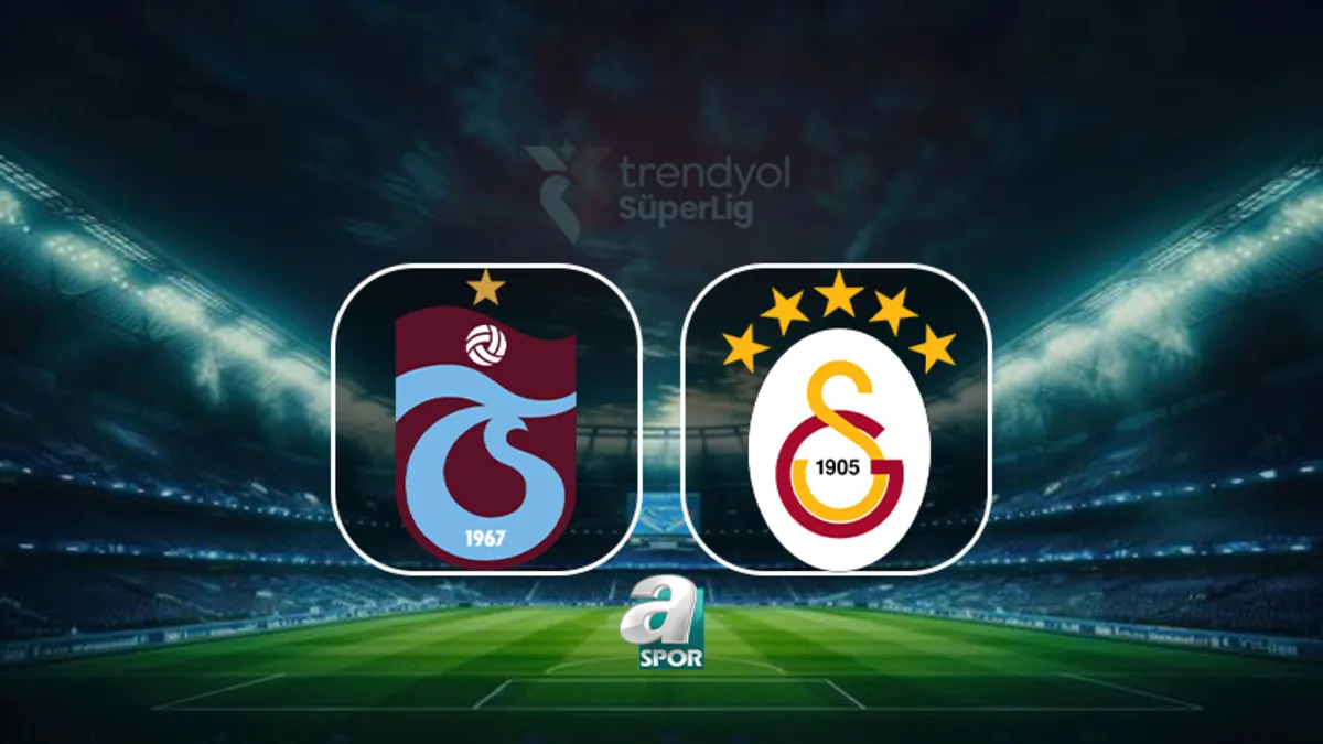 Trabzonspor - Galatasaray maçı ne zaman, saat kaçta?